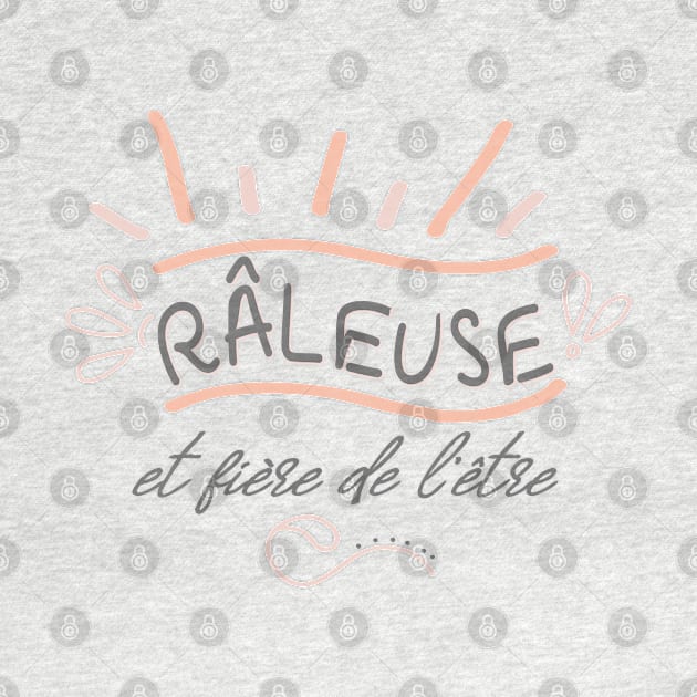 raleuse et fiere de l'etre by ChezALi